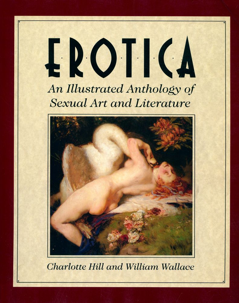 『EROTICA : An Illustrated Anthology of Sexual Art and Literature』 1
