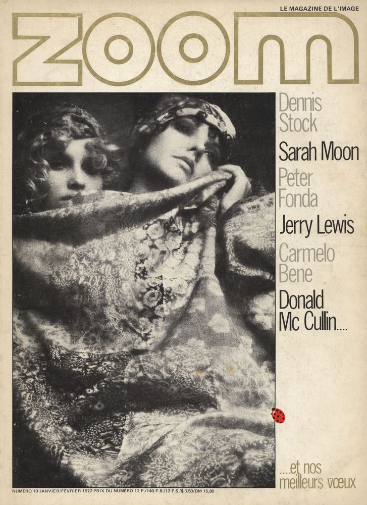 『ZOOM : LE MAGAZINE DE L'IMAGE』 NUMÉRO 10 JANVIER/FÉVRIER 1972 1