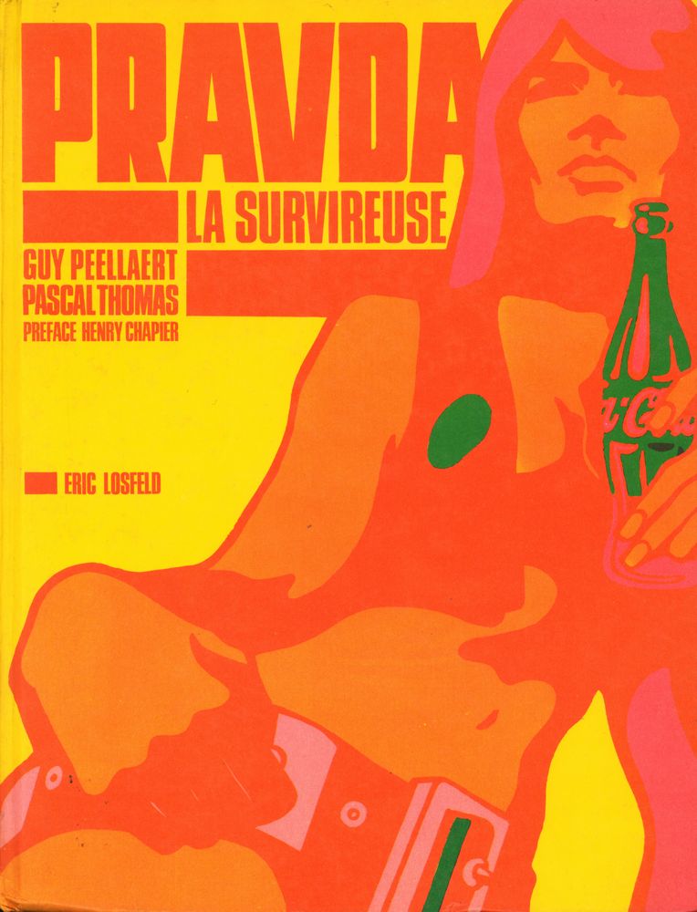 『PRAVDA LA SURVIREUSE』 1