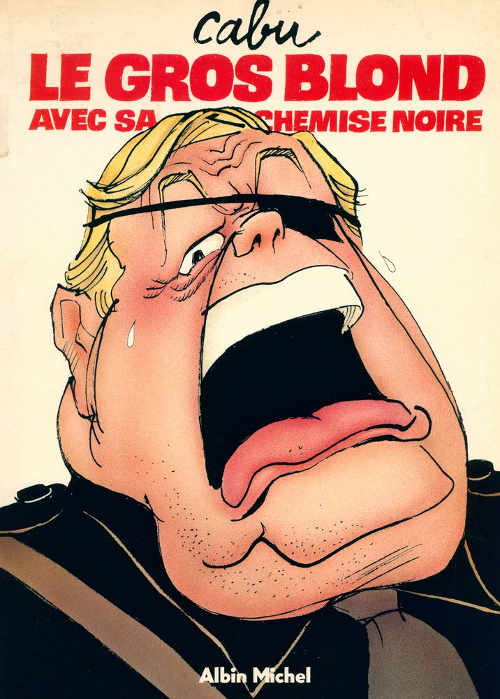 『LE GROS BLOND AVEC SA CHEMISE NOIRE』 1
