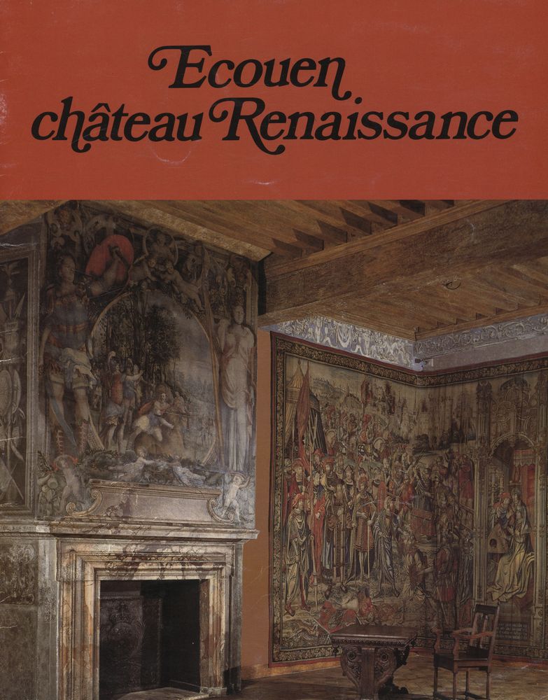 《Ecouen, Chateau Renaissance》 1