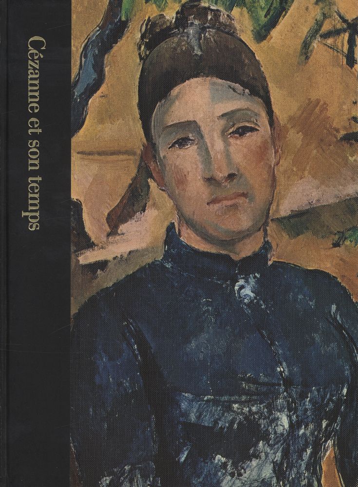 『Cézanne et son temps 1839 - 1906』 1