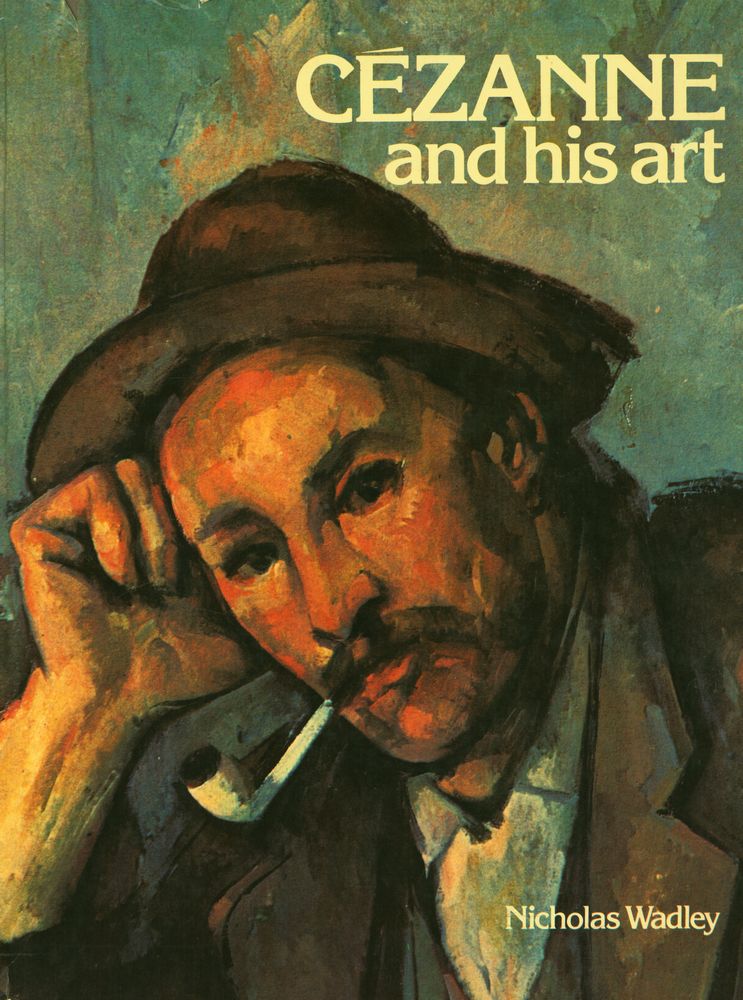 《CÉZANNE and his art》 1