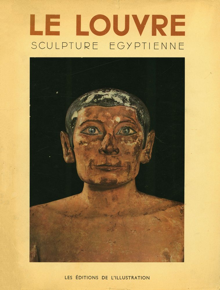 《LE LOUVRE - SCULPTURE EGYPTIENNE》 1