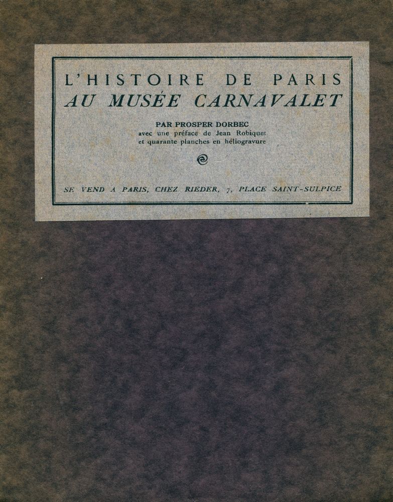 『L'HISTOIRE DE PARIS : AU MUSÉE CARNAVALET』 1