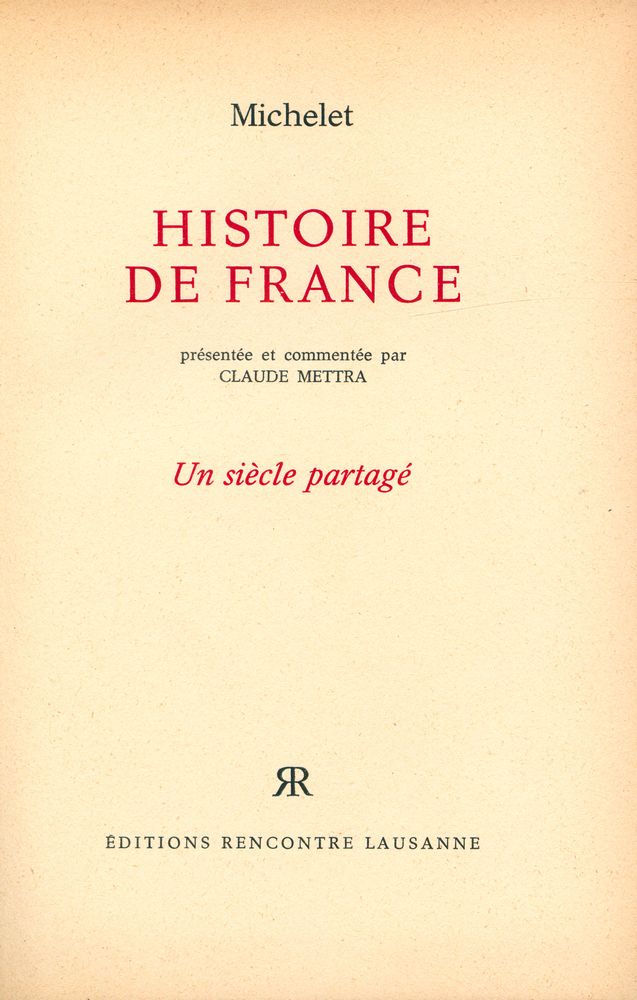 『HISTOIRE DE FRANCE : Un siècle partagé』 1