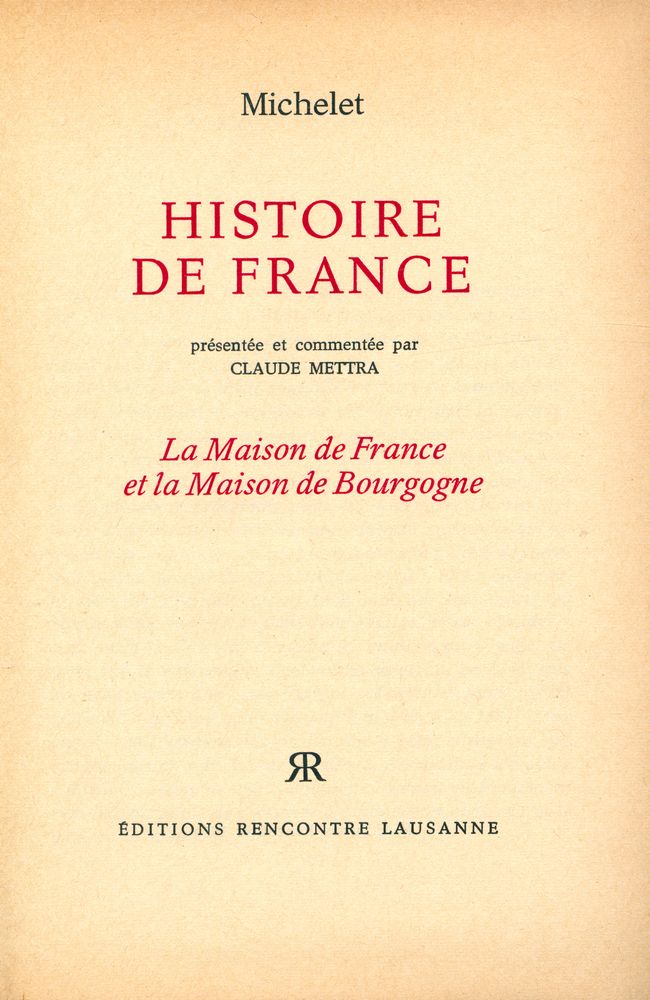 『HISTOIRE DE FRANCE : La Maison de France et la Maison de Bourgogne』 1