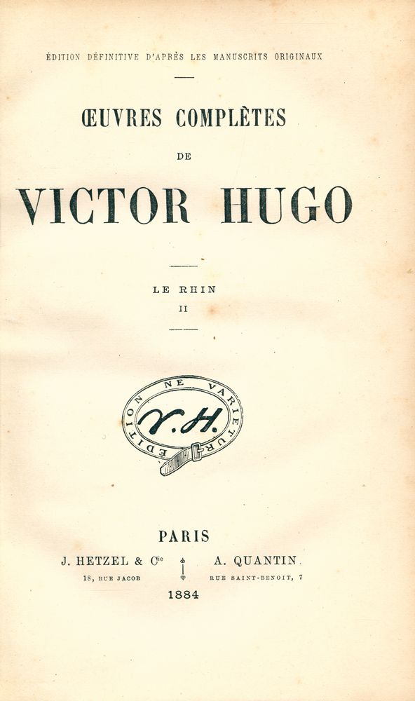 『ŒUVRES COMPLÈTES DE VICTOR HUGO - LE RHIN Ⅱ』 1