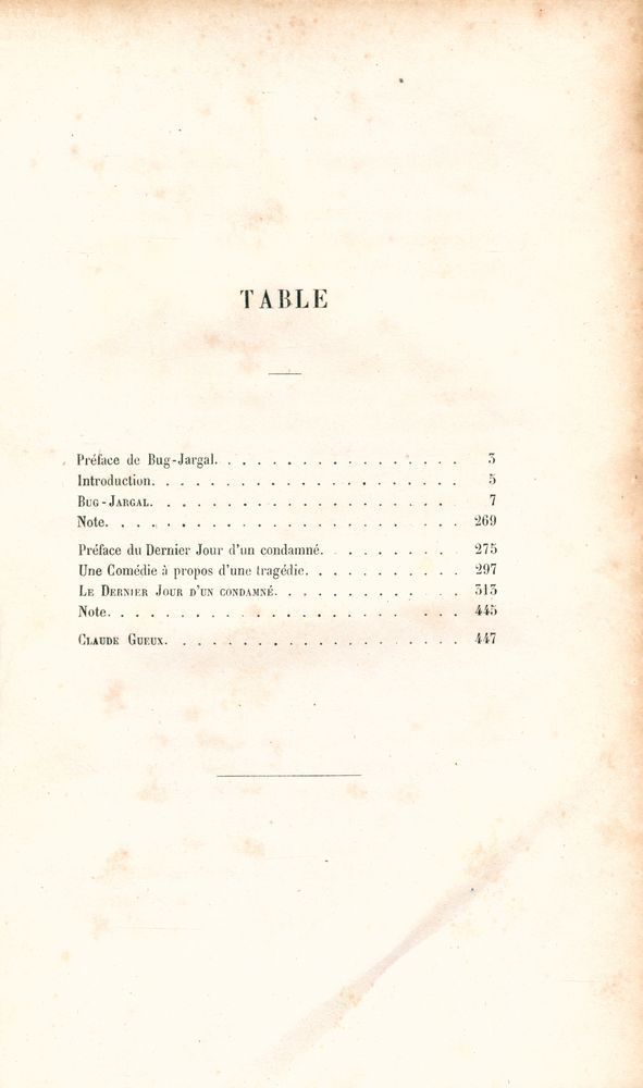 『ŒUVRES COMPLÈTES DE VICTOR HUGO - ROMAN TOME Ⅱ : BUG - JARGAL - LE DERNIER JOUR D'UN CONDAMNÉ CLAUDE GUEUX』 2