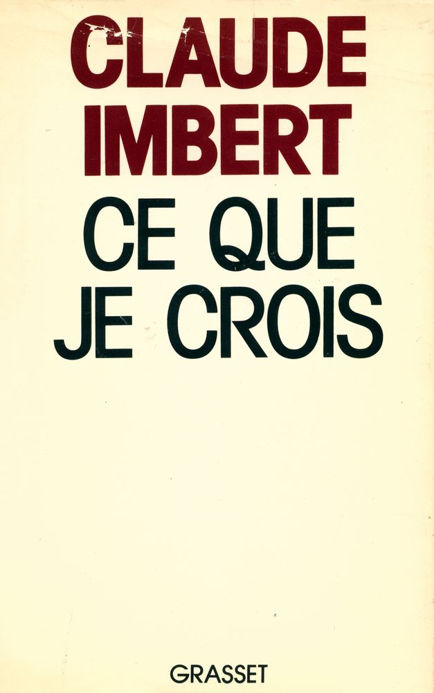 『CE QUE JE CROIS』 1
