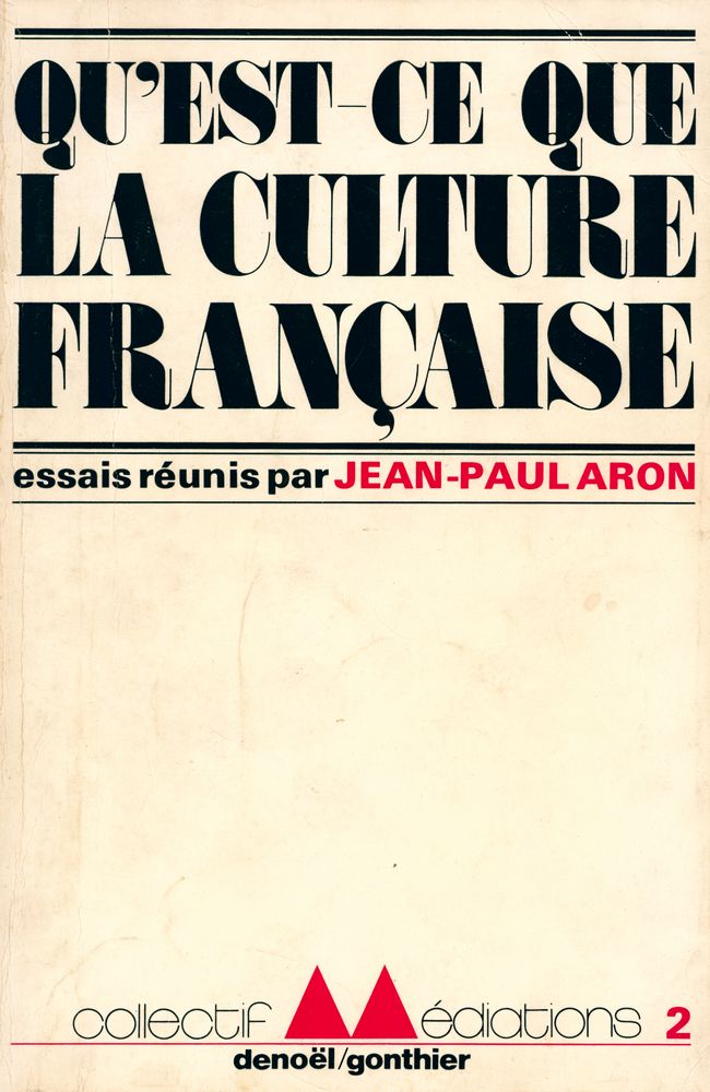 『QU'EST - CE QUE LA CULTURE FRANÇAISE』 1