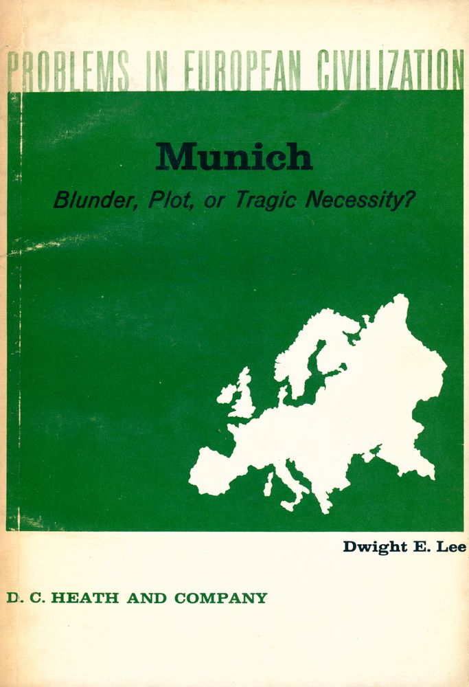 『MUNICH : Blunder, Plot, or Tragic Necessity?』 1