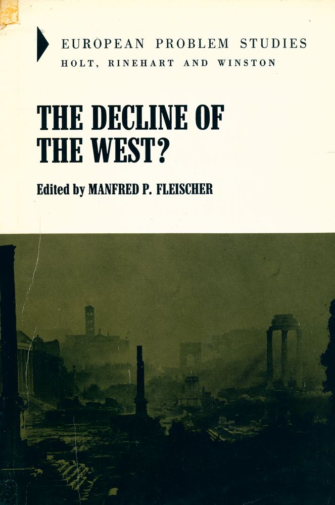 『THE DECLINE OF THE WEST?』 1