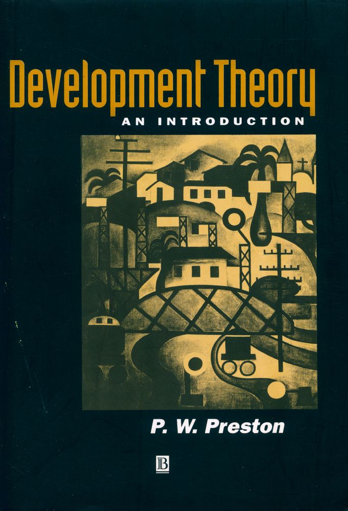 『Development theory : AN INTRODUCTION』 1