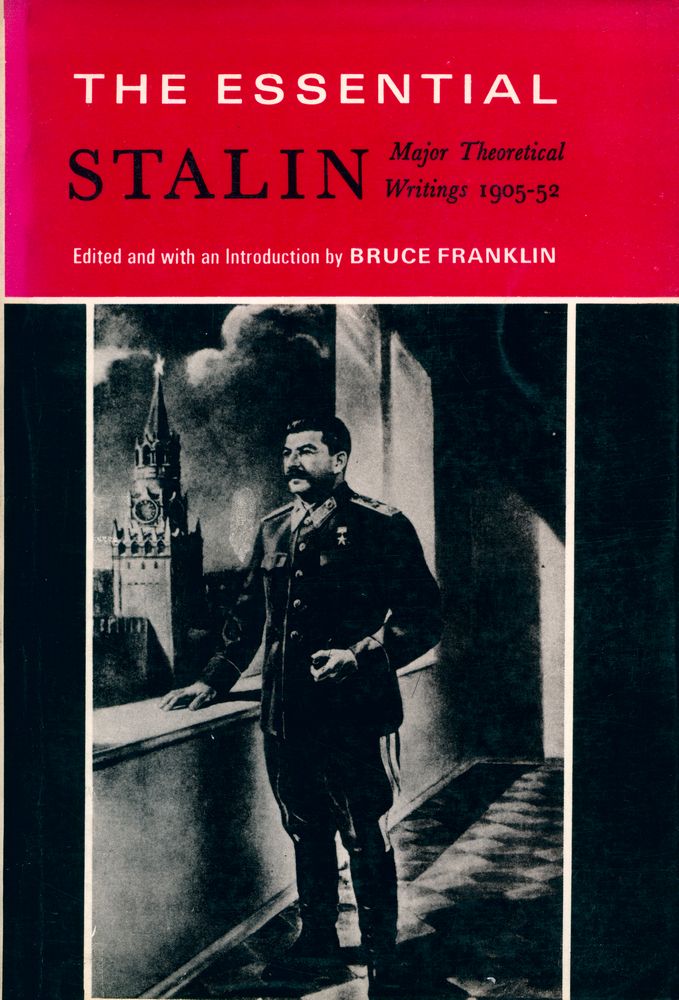 『THE ESSENTIAL STALIN : Major Theoretical Writings 1905 - 52』 1