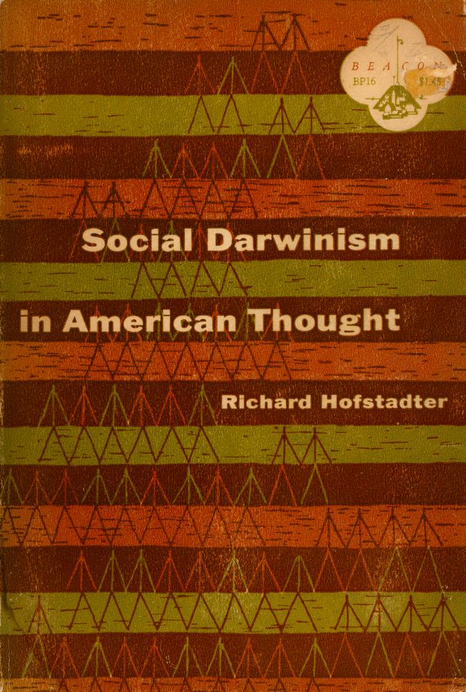 『Social Darwinism in American Thought』 1