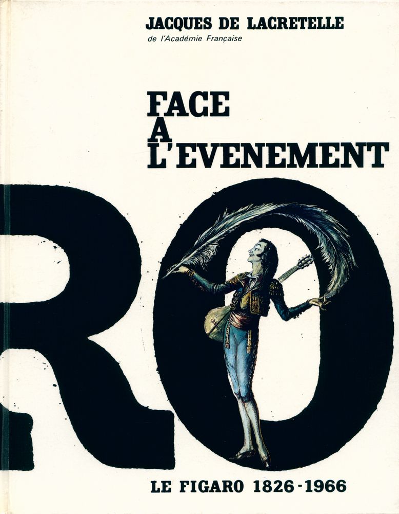『FACE A L'EVENEMENT : LE FIGARO 1826 - 1966』 1