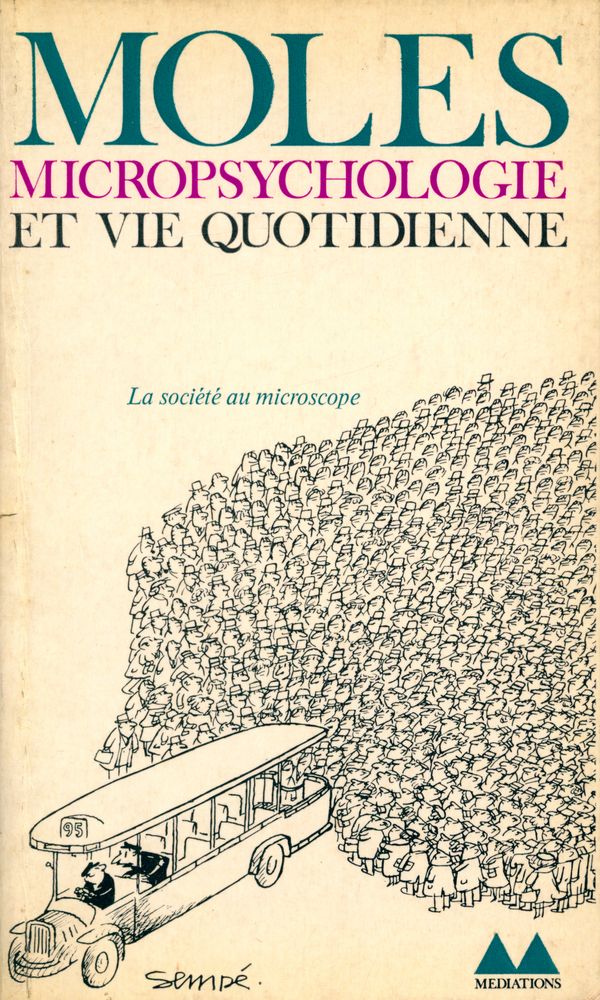 『MICROPSYCHOLOGIE ET VIE QUOTIDIENNE: La société au microscope』 1