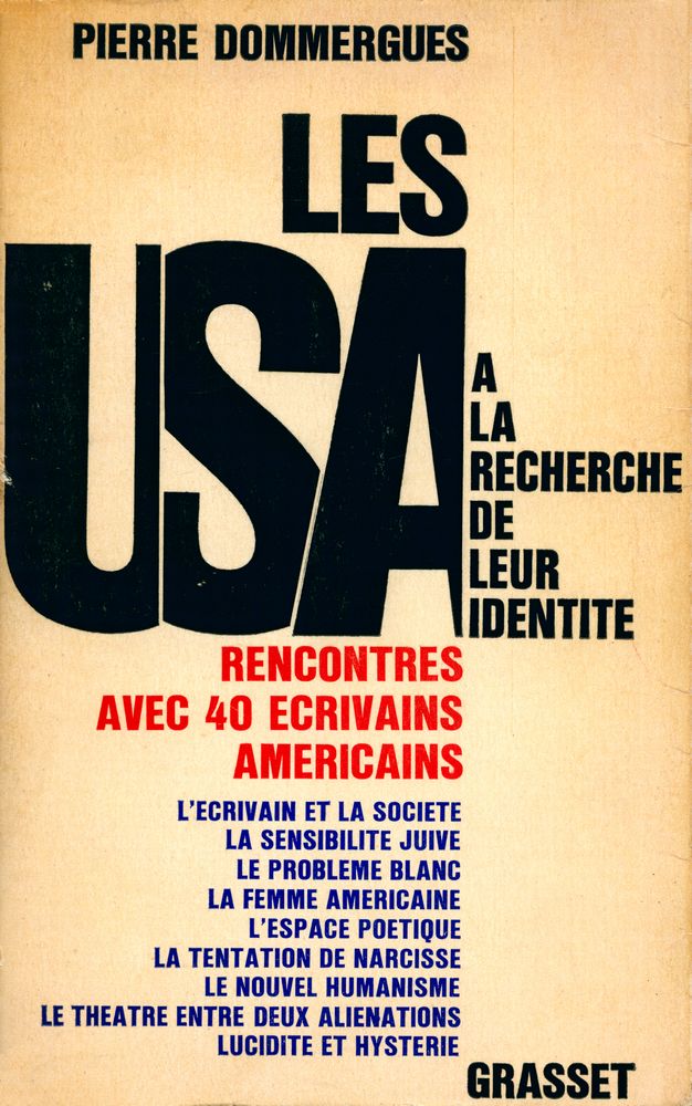 『LES USA A LA RECHERCHE DE LEUR IDENTITE, RENCONTRES AVEC 40 ECRIVAINS AMERICAINS』 1