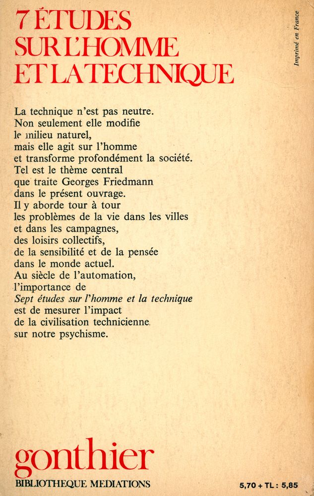 『7 ÉTUDES SUR L'HOMME ET LA TECHNIQUE : le pourquoi et le pour quoi de notre civilisation technicienne』 3