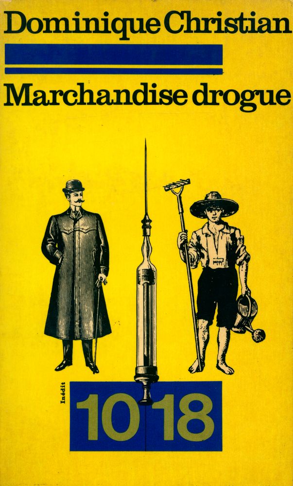 『Marchandise drogue』 1