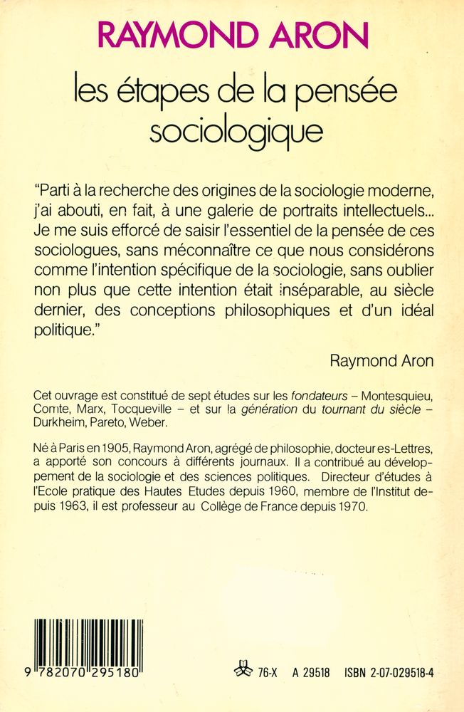 『Les étapes de la pensée sociologique : Montesquieu. Comte. Marx. Tocqueville. Durkheim. Pareto. Weber.』 5