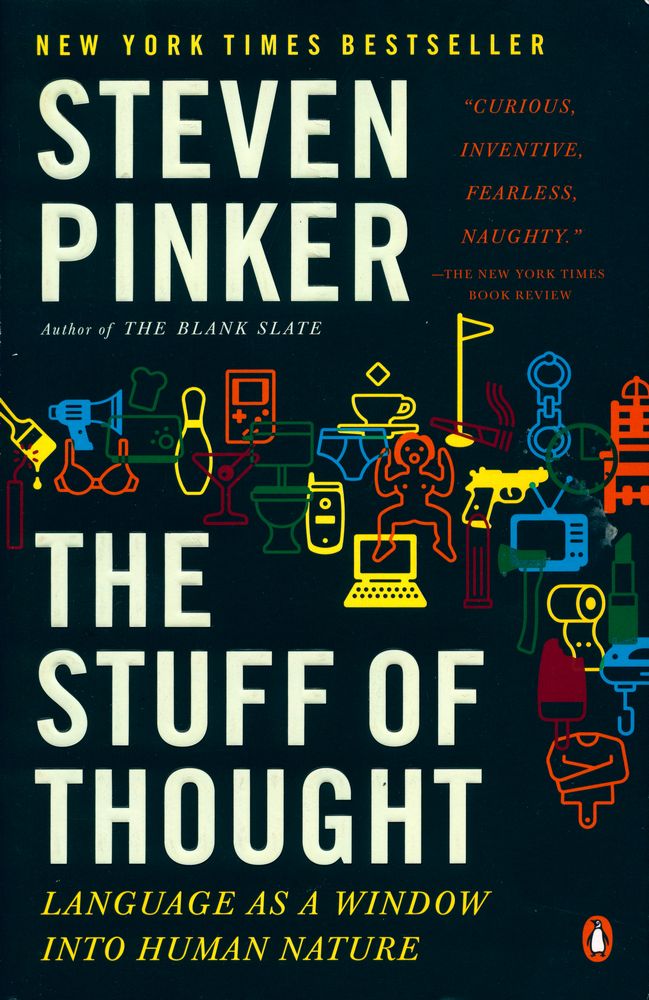 『The stuff of thought : language as a window into human nature』 1