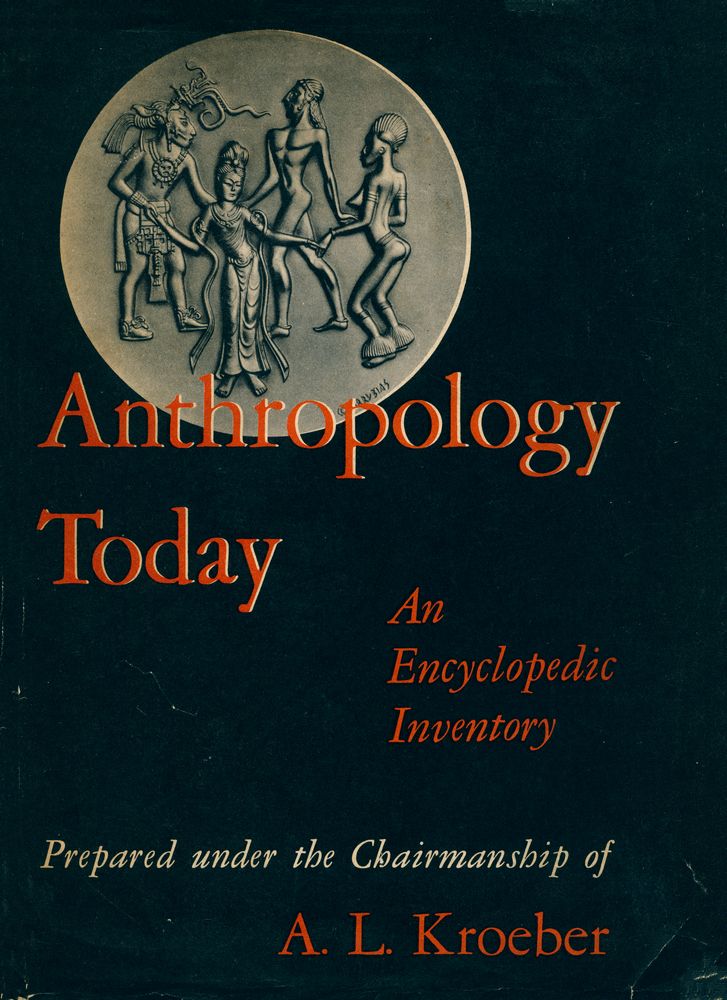 『Anthropology Today : An Encyclopedic Inventory』 1