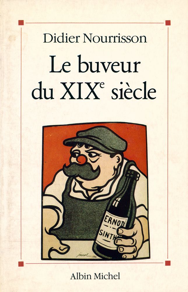 『Le buveur du XIXe siècle』 1