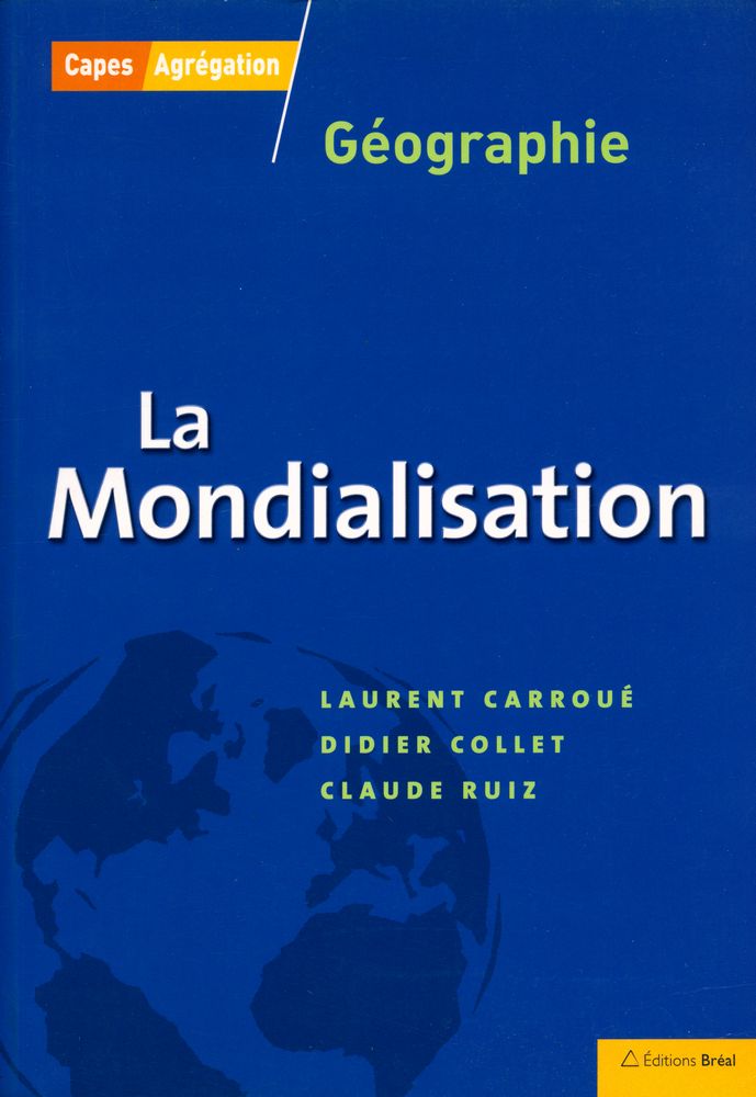 『La Mondialisation』 1