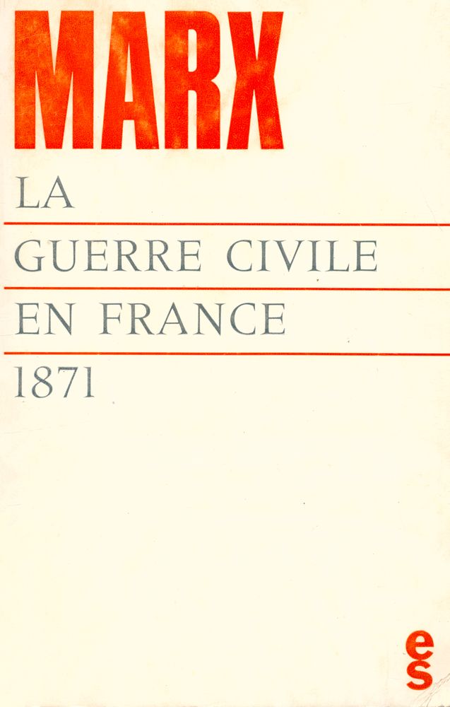 『LA GUERRE CIVILE EN FRANCE, 1871』 1