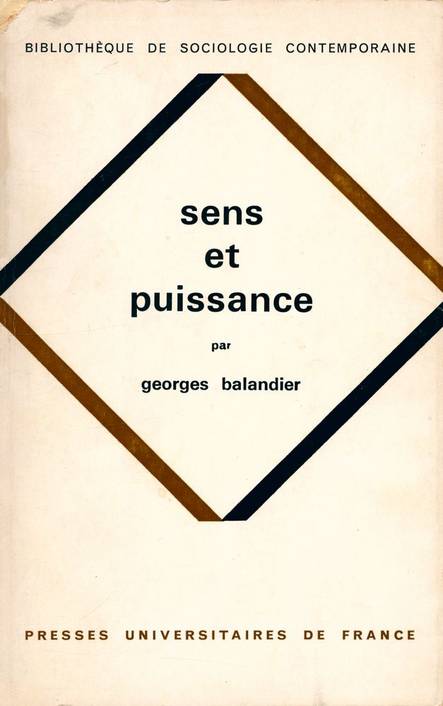 『SENS ET PUISSANCE : Les dynamiques sociales』 1