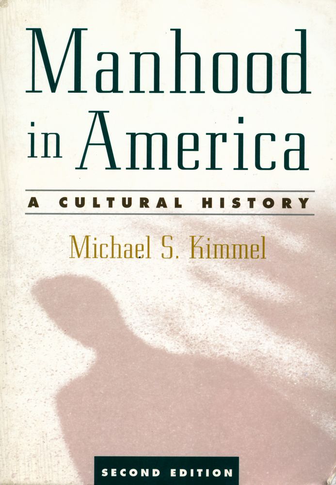 『Manhood in America』 1