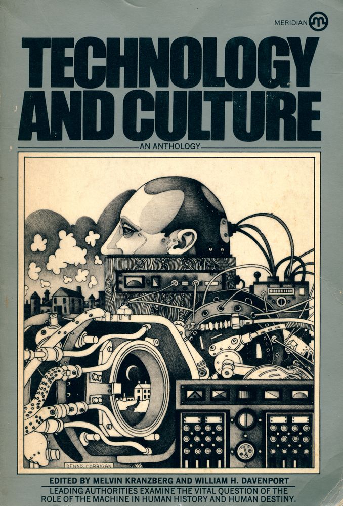 『TECHNOLOGY AND CULTURE : AN ANTHOLOGY』 1
