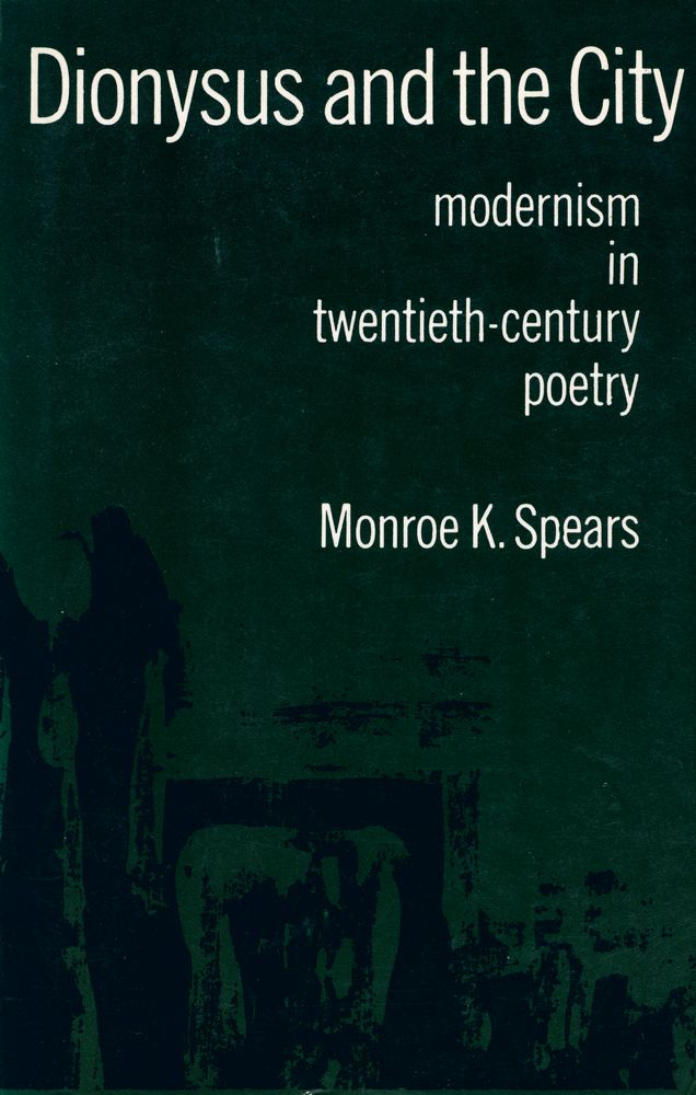 『Dionysus and the City : modernism in twentieth - century poetry』 1