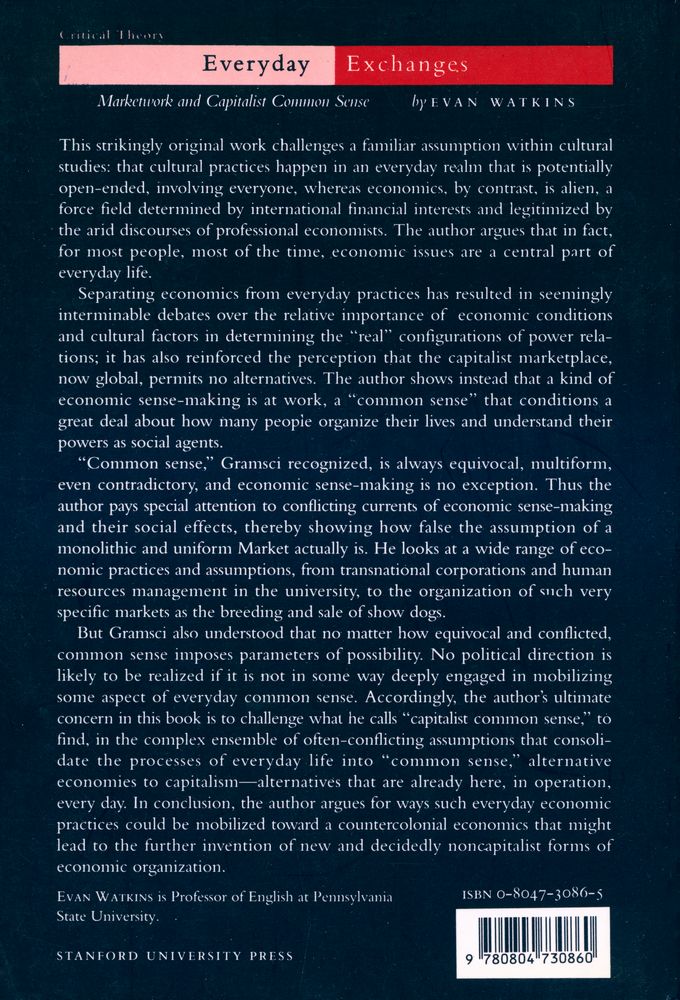 『Everyday Exchanges : Marketwork and Capitalist Common Sense』 3