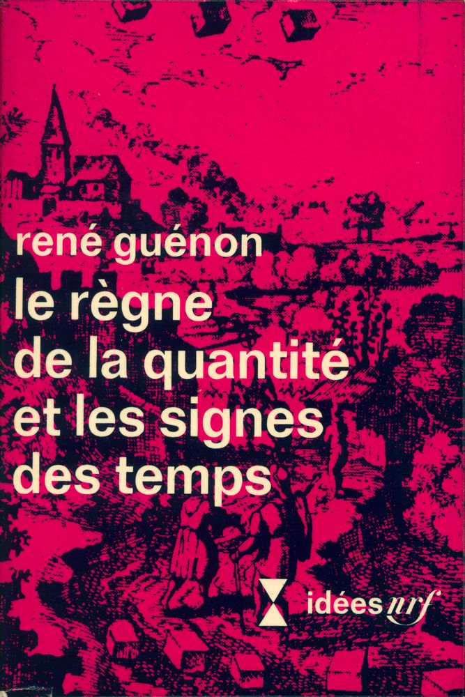 『Le règne de la quantité et les signes des temps』 1