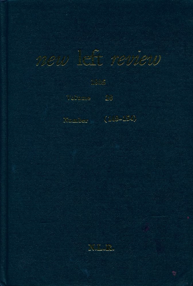 『new left review』 1985 Volume 26 Number (149 - 154) 1