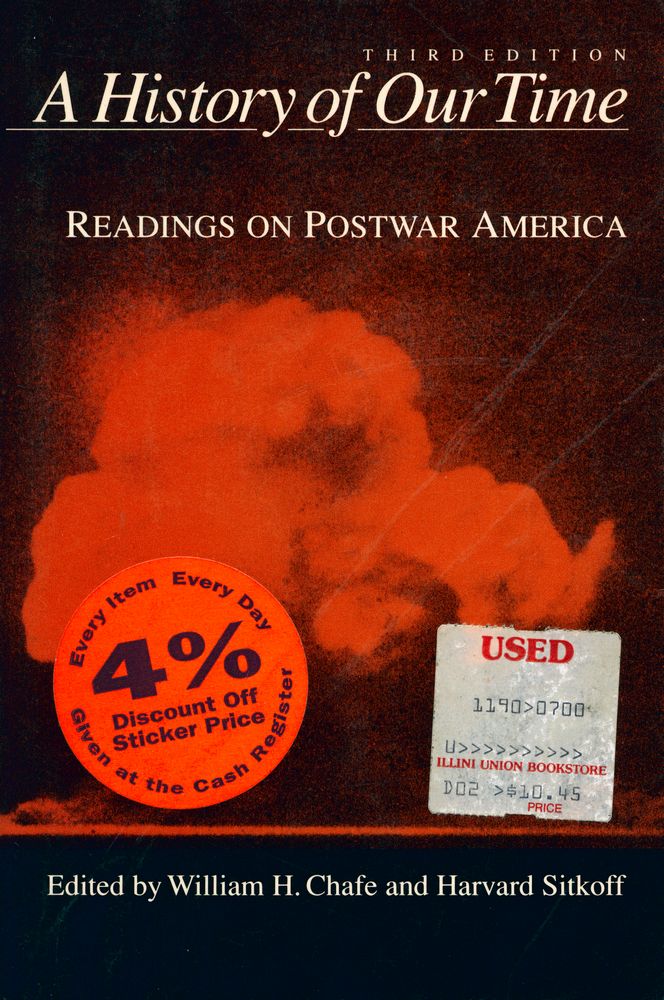 『A HISTORY OF OUR TIME : Readings on Postwar America』 1