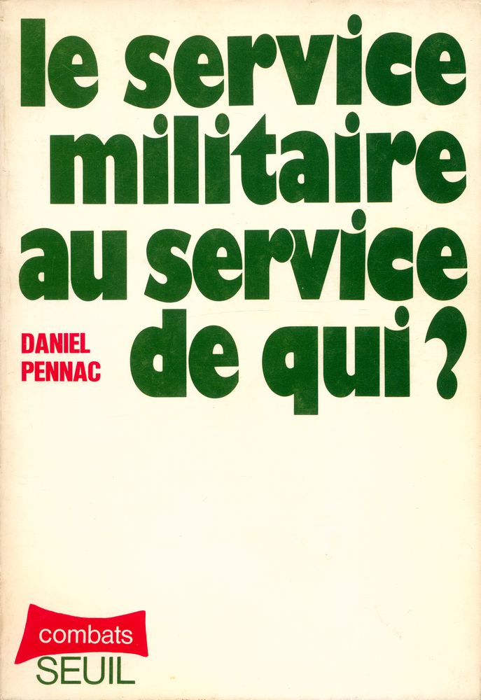 『le service militaire au service de qui?』 1
