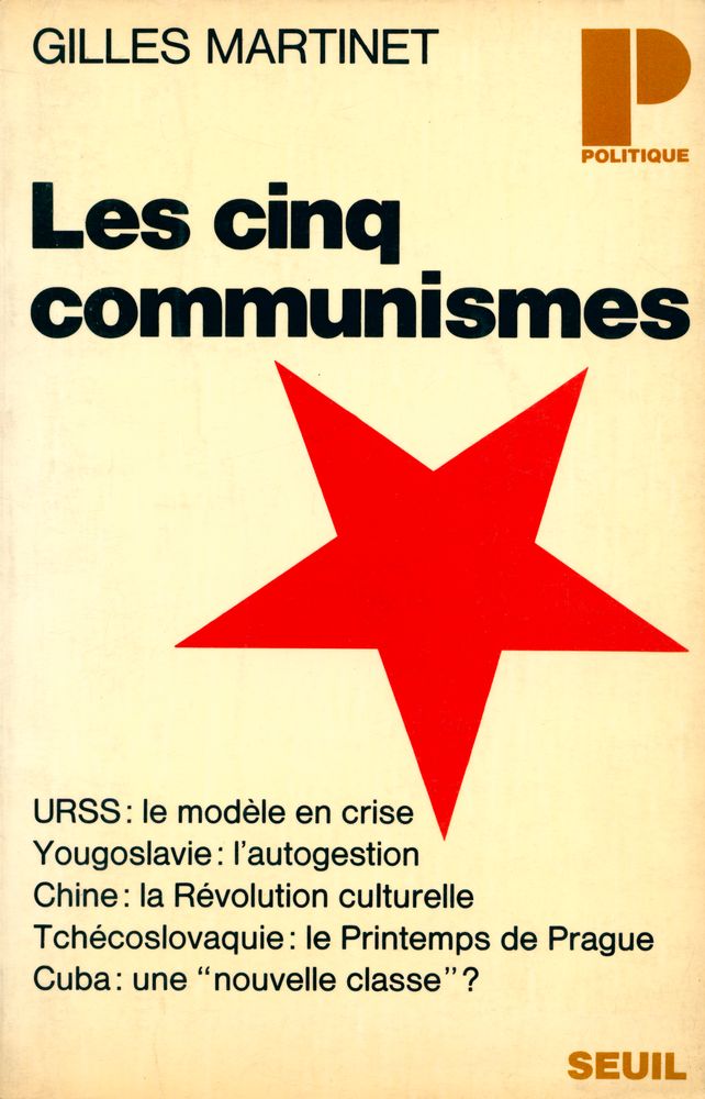 『Les cinq communismes : russe, yougoslave, chinois, tchèque, cubain』 1