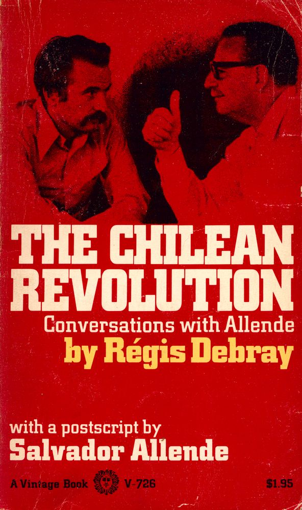 『THE CHILEAN REVOLUTION : conversations with Allende』 1