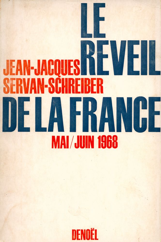『Le réveil de la France : mai - juin 1968』 1