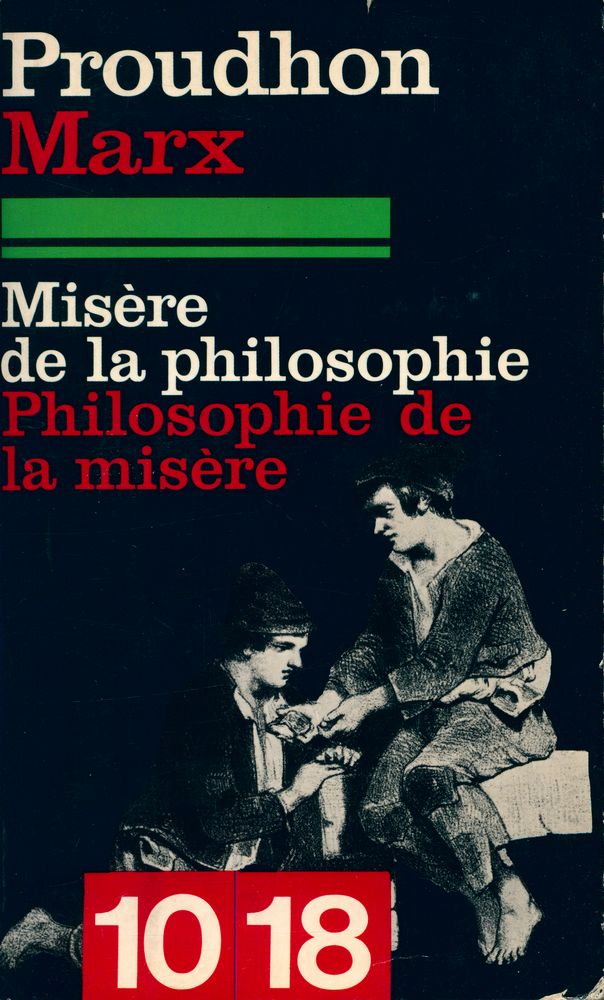 『Misère de la philosophie : Philosophie de la misère』 1