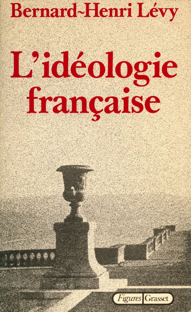 『L'idéologie française』 1