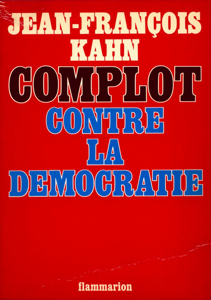 『COMPLOT CONTRE LA DEMOCRATIE』 1