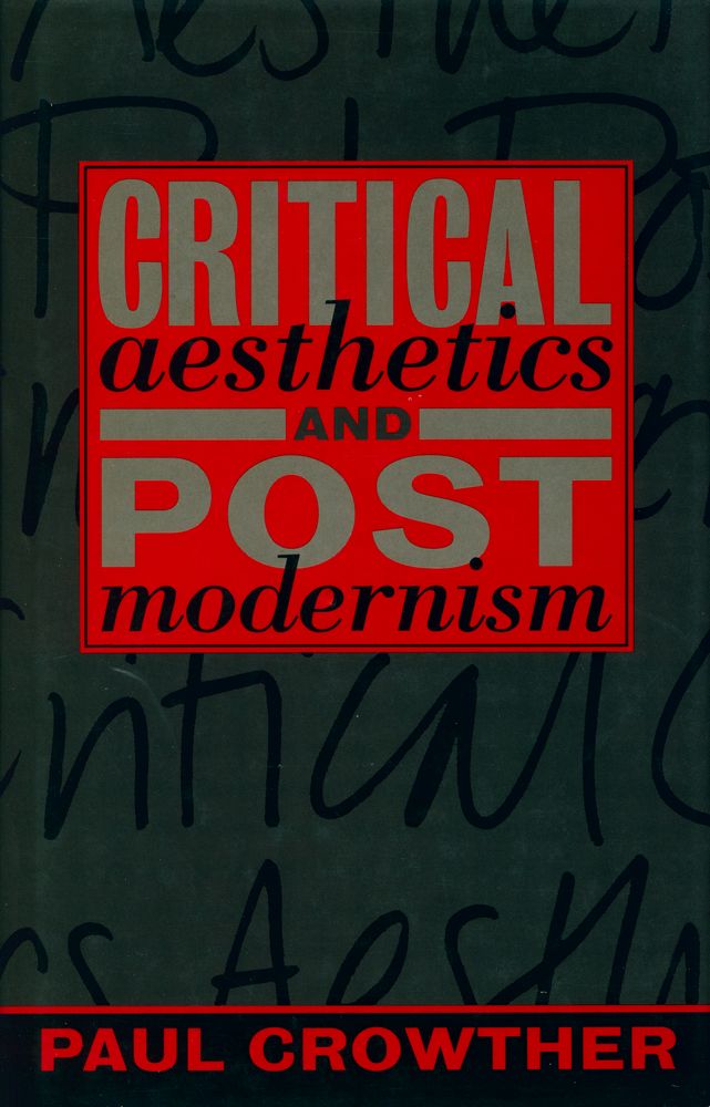 『Critical Aesthetics and Postmodernism』 1