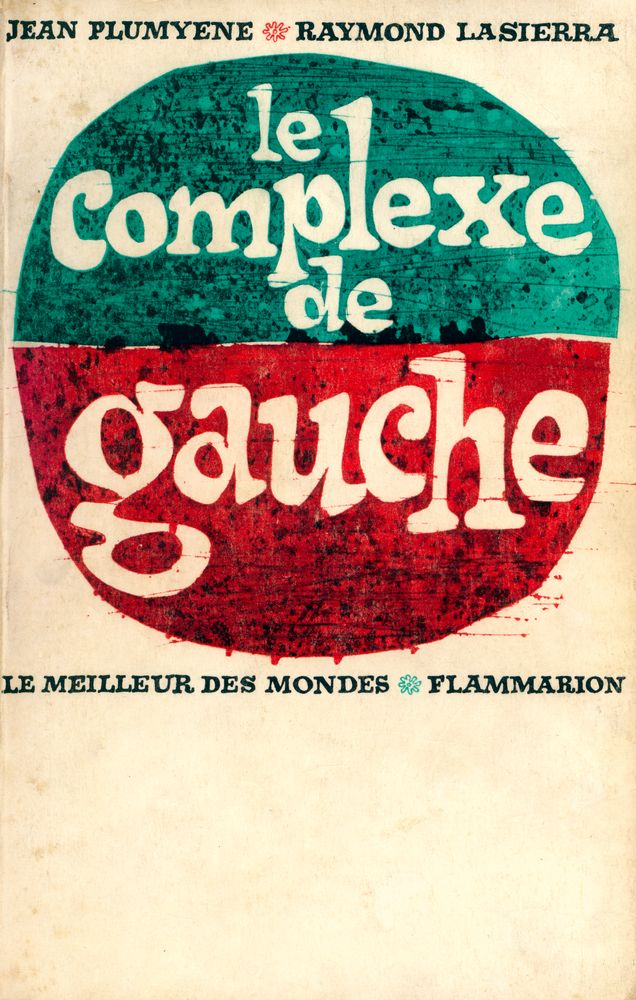 『LE COMPLEXE DE GAUCHE』 1