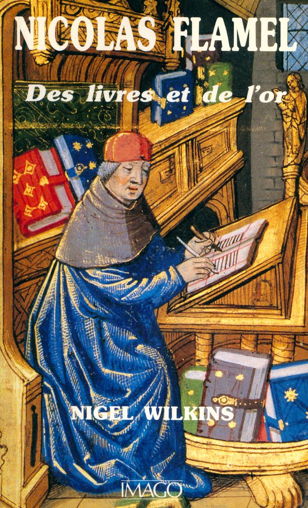 『NICOLAS FLAMEL : Des livres et de l'or』 1