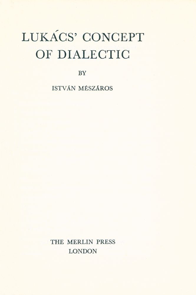 『LUKÁCS' CONCEPT OF DIALECTIC』 1
